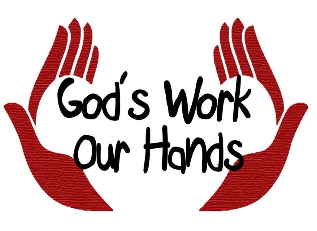 God's Work Our Hands