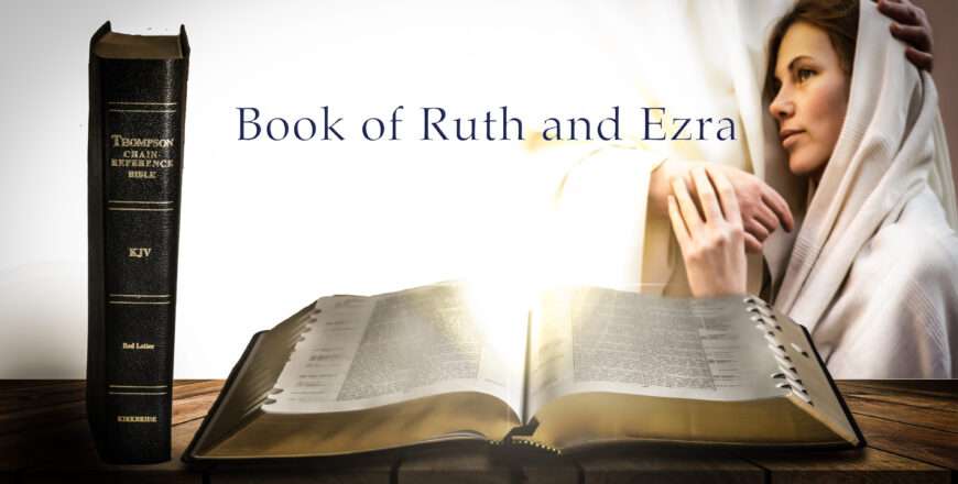 Book of Ruth and Ezra