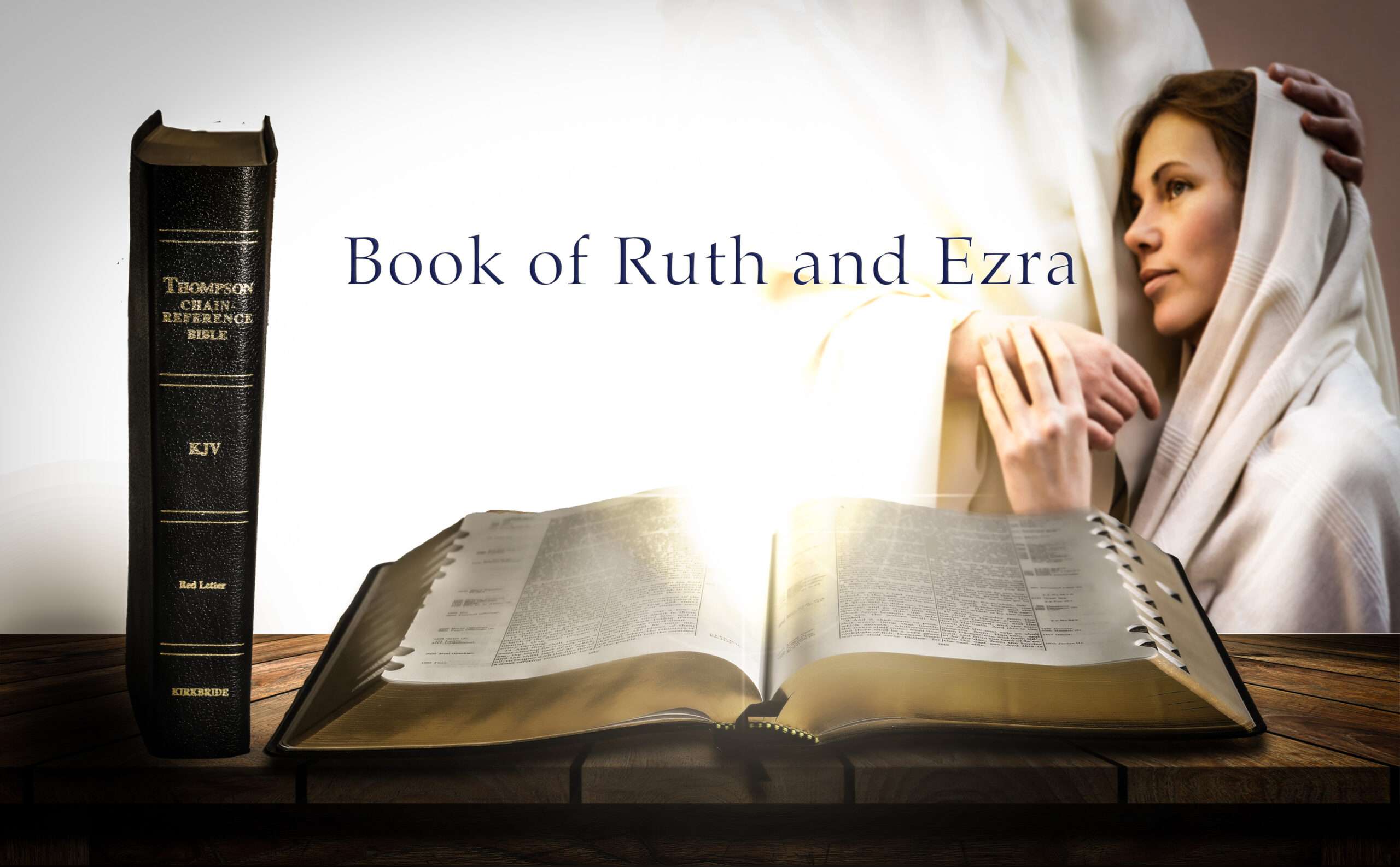 Book of Ruth and Ezra